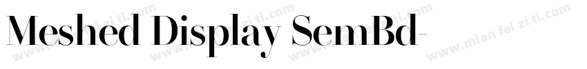 Meshed Display SemBd字体转换